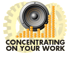 Concentrating on Your Work